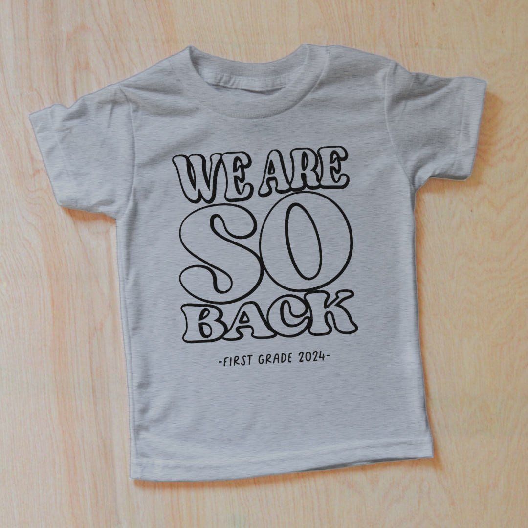 We Are So Back | Back to School T-shirt