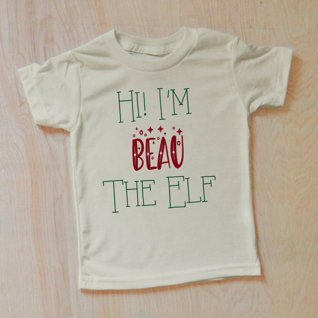 Hi I'm the Elf Personalized Holiday T-Shirt