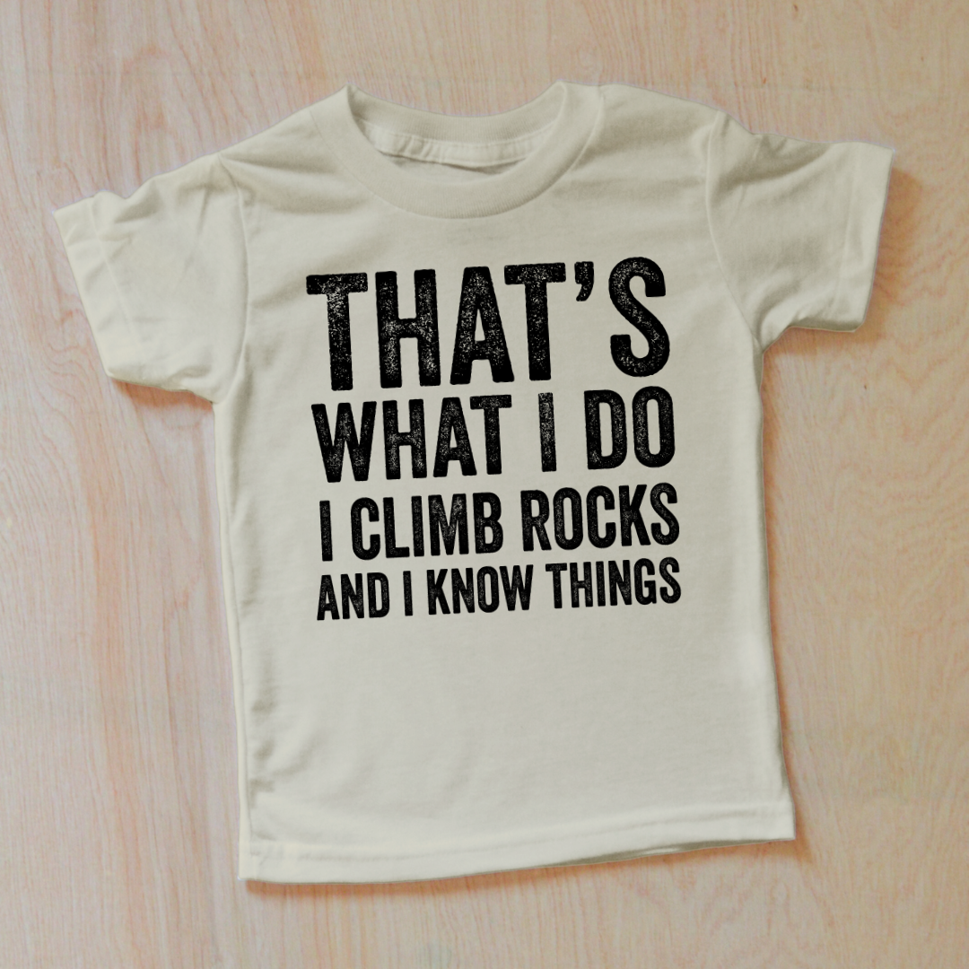 That's What I Do Rock Climbing T-Shirt