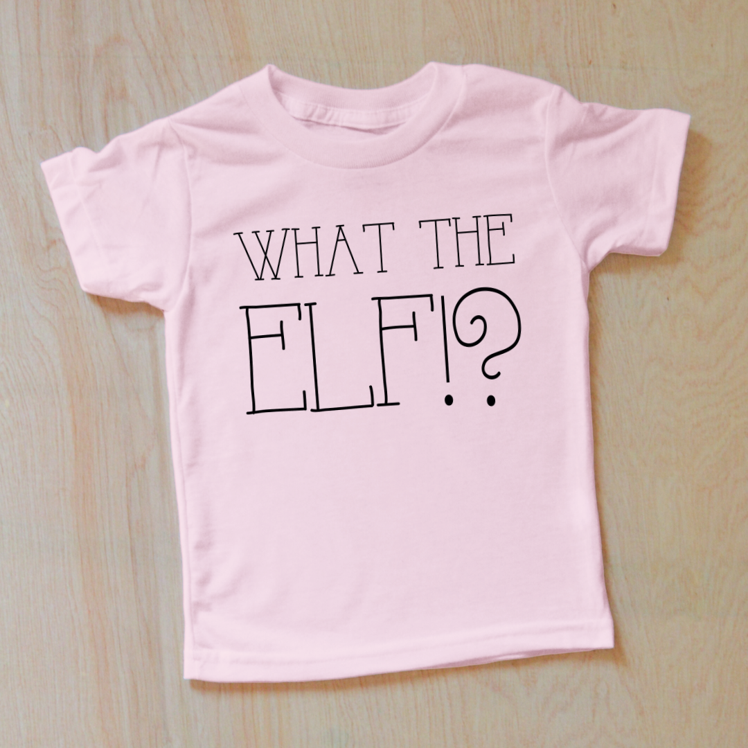 What the Elf Holiday T-shirt