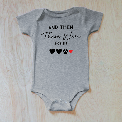 And Then There Were Four Personalized to your family Baby Announcement Onesie