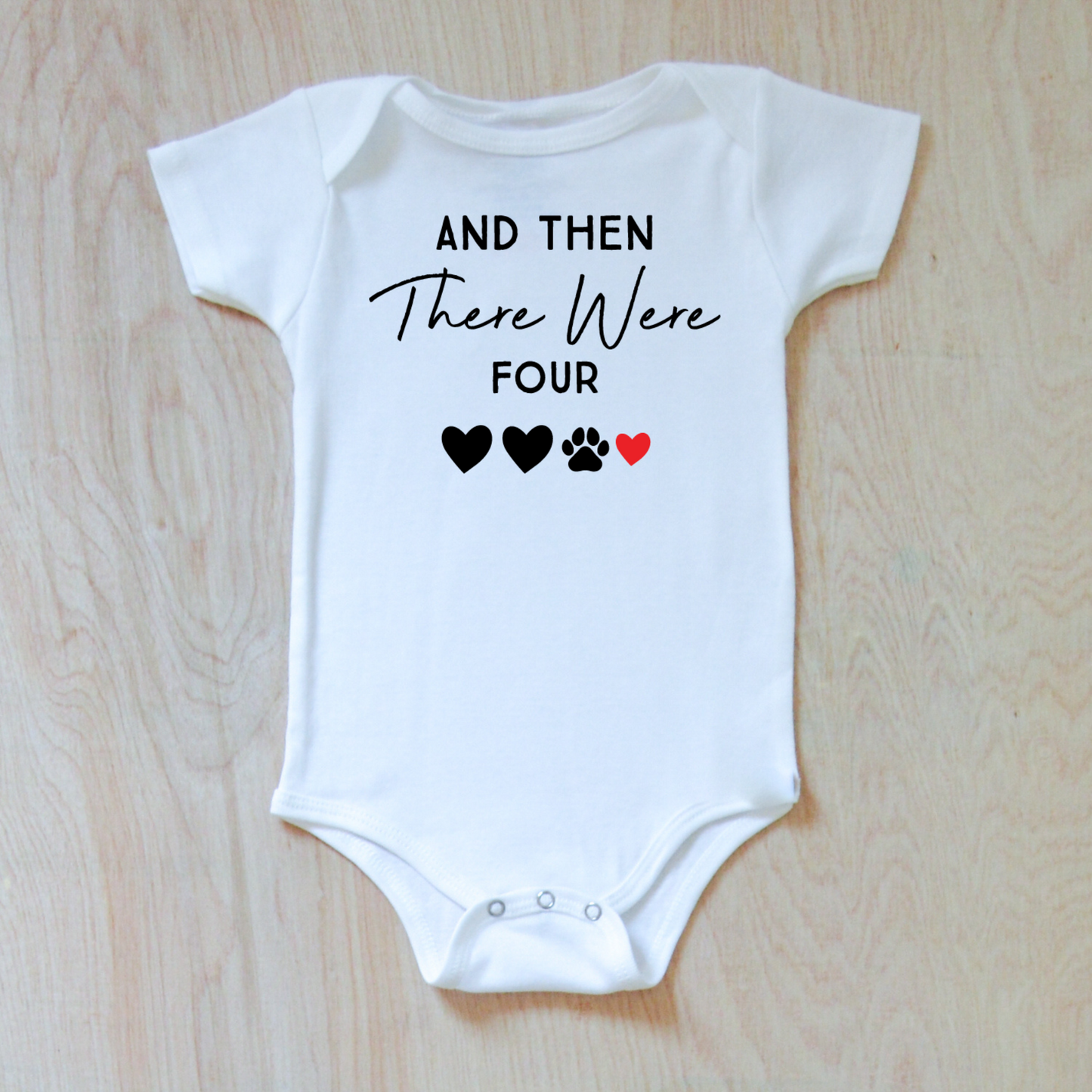 And Then There Were Four Personalized to your family Baby Announcement Onesie