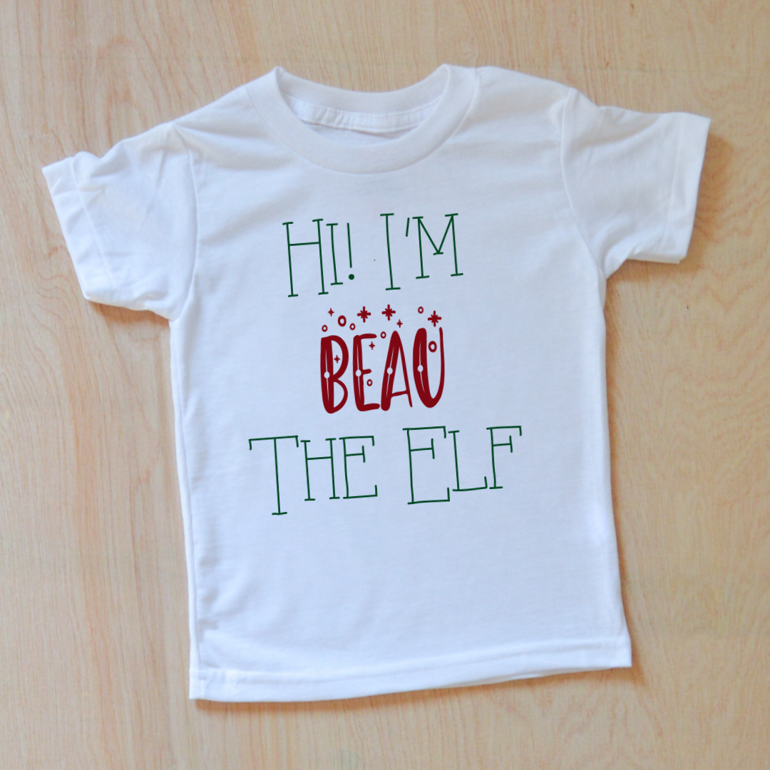 Hi I'm the Elf Personalized Holiday T-Shirt