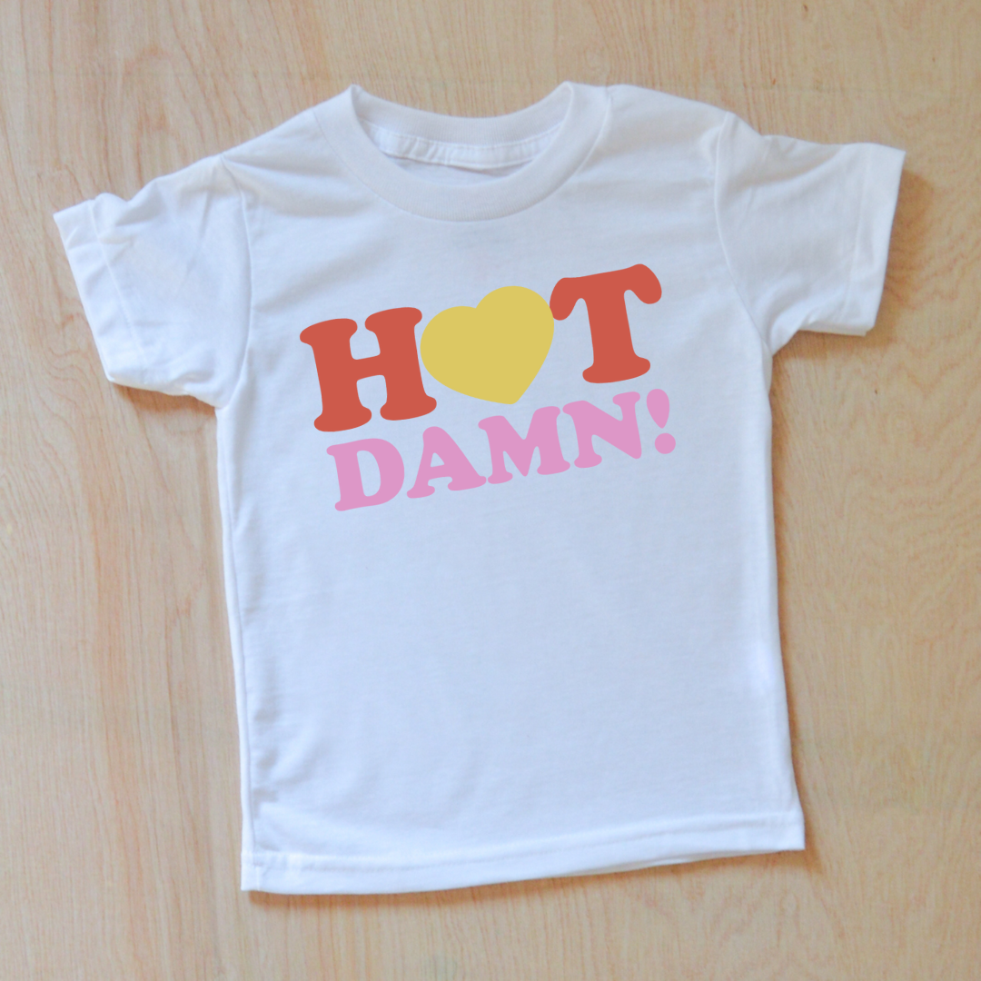 Hot Damn Valentines T-Shirt