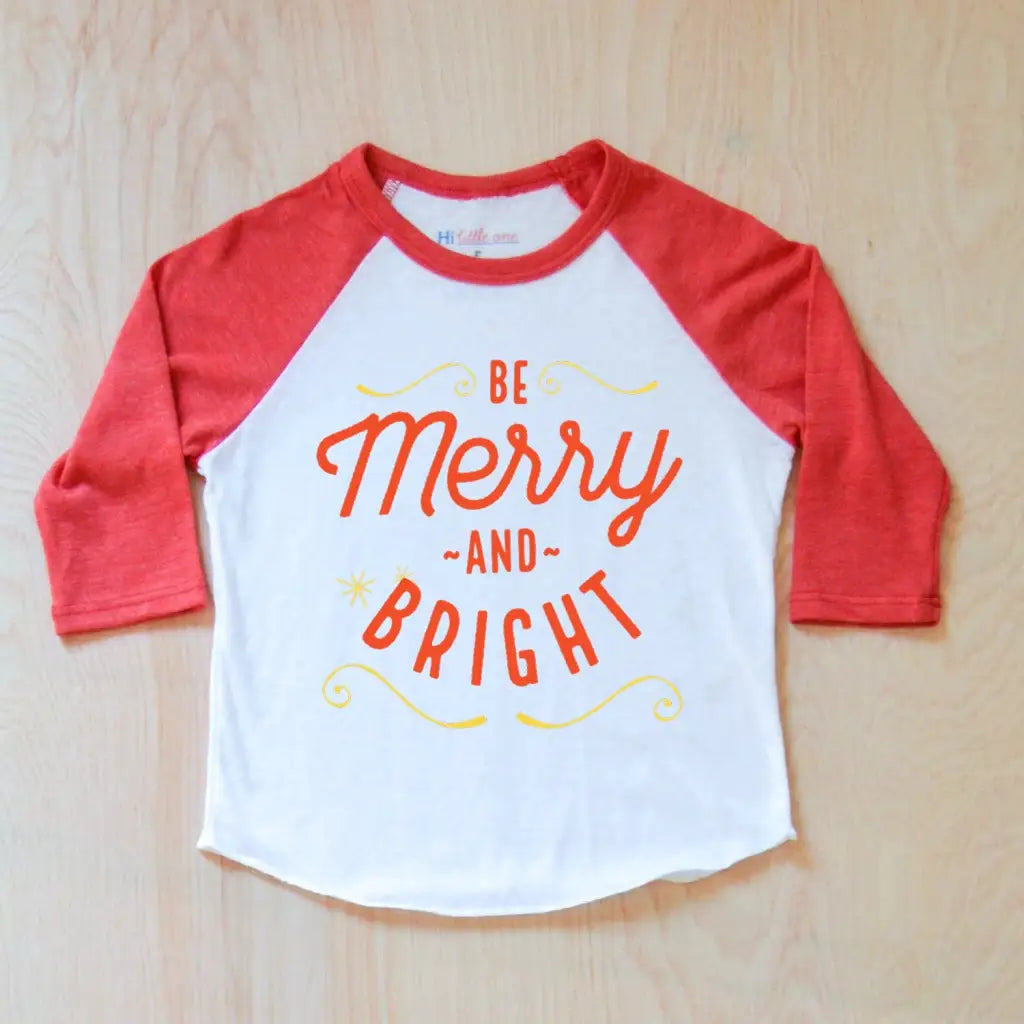 Be Merry and Bright Christmas Raglan at Hi Little One