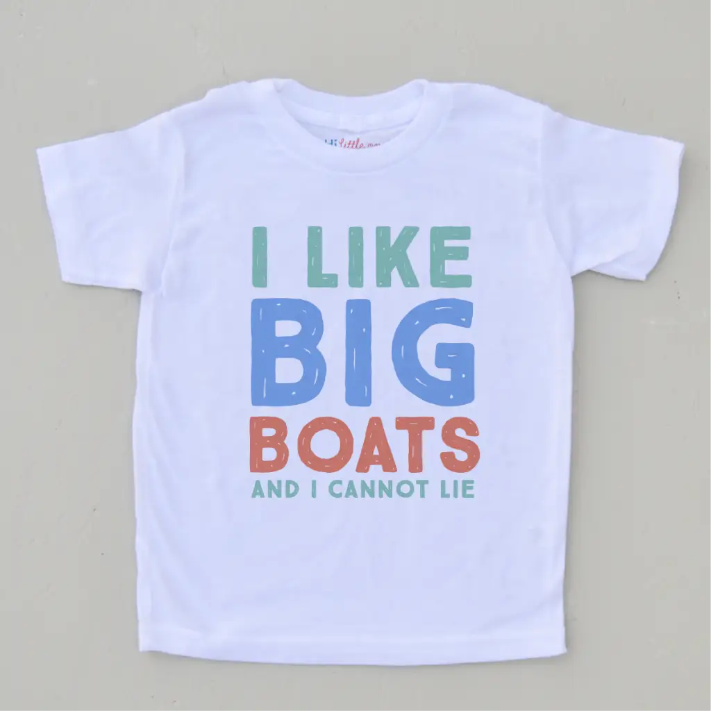 I Like Big Boats T-shirt at Hi Little One