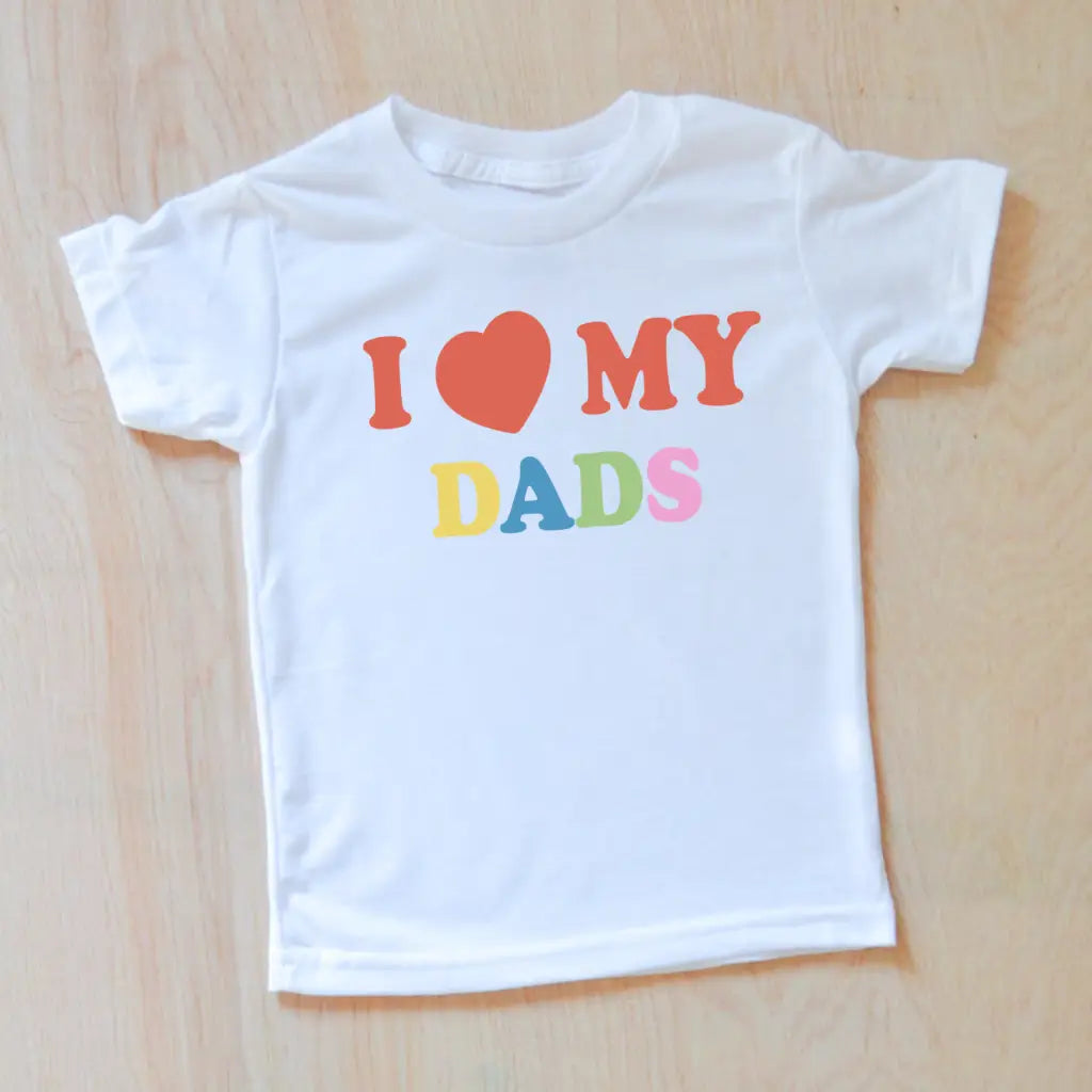 I Love My Dads T-shirt - White-T-Shirt