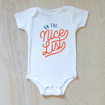 On The Nice List Winter Holiday Season Festive Onesie at Hi Little One